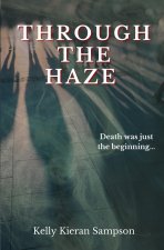 Through the Haze
