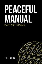 Peaceful Manual