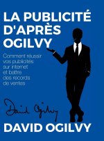 La Publicité d'apr?s Ogilvy