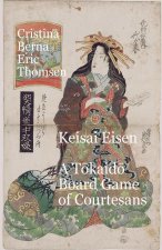 Keisai Eisen A T?kaid? Board Game of Courtesans