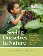 Seeing Ourselves in Nature