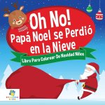 ?Oh, No! Papá Noel se Perdió en la Nieve