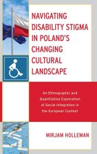 Navigating Disability Stigma in Poland's Changing Cultural Landscape