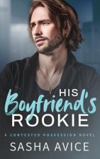 His Boyfriend's Rookie
