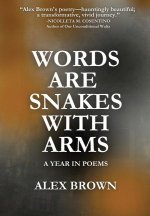 Words Are Snakes With Arms