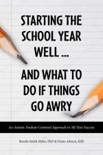 Starting the School Year Well ... and What to Do If Things Go Awry