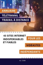 Annuaire télétravail travail ? distance pour les Vidéastes indépendants