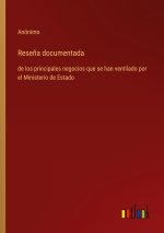 Rese?a documentada