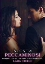 Incontri Peccaminosi