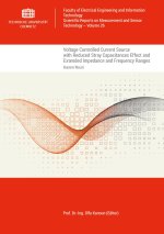 Voltage Controlled Current Source with Reduced Stray Capacitances Effect and Extended Impedance and Frequency Ranges