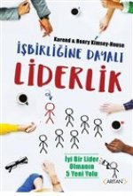 Isbirligine Dayali Liderlik