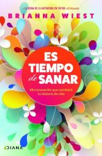 Es Tiempo de Sanar / When You're Ready, This Is How You Heal