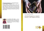 Christian Response as regards Poverty in the Nigerian Society