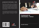 Fondamenti di informatica - Parte I