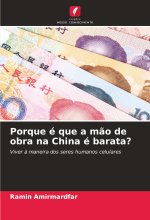 Porque é que a m?o de obra na China é barata?