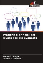Pratiche e principi del lavoro sociale avanzato