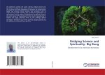 Bridging Science and Spirituality: Big Bang