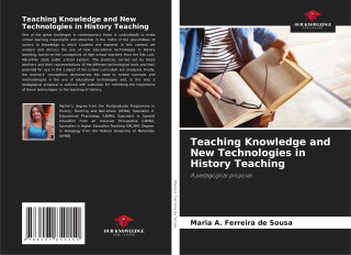 Teaching Knowledge and New Technologies in History Teaching