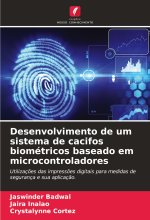 Desenvolvimento de um sistema de cacifos biométricos baseado em microcontroladores