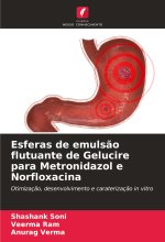 Esferas de emuls?o flutuante de Gelucire para Metronidazol e Norfloxacina
