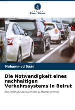 Die Notwendigkeit eines nachhaltigen Verkehrssystems in Beirut