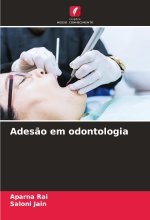 Ades?o em odontologia