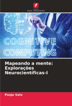 Mapeando a mente: Exploraç?es Neurocientíficas-I