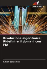 Rivoluzione algoritmica: Ridefinire il domani con l'IA