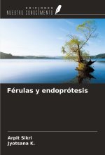 Férulas y endoprótesis
