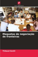Maquetas de negociaç?o de fronteiras
