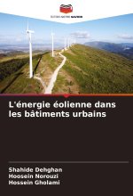 L'énergie éolienne dans les bâtiments urbains