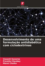 Desenvolvimento de uma formulaç?o antidiabética com ciclodextrinas