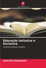 Educaç?o Inclusiva e Exclusiva