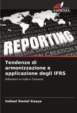 Tendenze di armonizzazione e applicazione degli IFRS