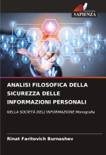 ANALISI FILOSOFICA DELLA SICUREZZA DELLE INFORMAZIONI PERSONALI
