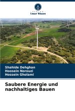 Saubere Energie und nachhaltiges Bauen