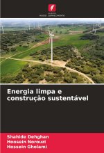 Energia limpa e construç?o sustentável