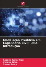 Modelaç?o Preditiva em Engenharia Civil: Uma Introduç?o