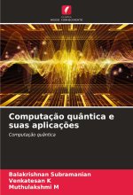 Computaç?o quântica e suas aplicaç?es