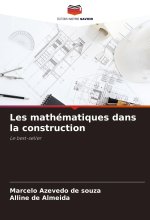 Les mathématiques dans la construction