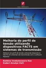 Melhoria do perfil de tens?o utilizando dispositivos FACTS em sistemas de transmiss?o