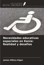 Necesidades educativas especiales en Kenia: Realidad y desafíos