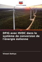 DFIG avec HVDC dans le syst?me de conversion de l'énergie éolienne