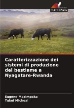 Caratterizzazione dei sistemi di produzione del bestiame a Nyagatare-Rwanda