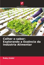 Colher o sabor: Explorando a Ess?ncia da Indústria Alimentar