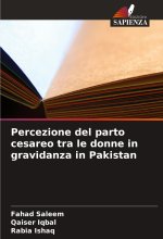 Percezione del parto cesareo tra le donne in gravidanza in Pakistan