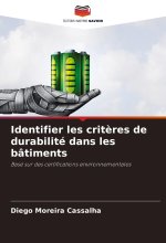 Identifier les crit?res de durabilité dans les bâtiments
