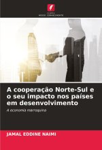 A cooperaç?o Norte-Sul e o seu impacto nos países em desenvolvimento