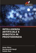 INTELLIGENZA ARTIFICIALE E ROBOTICA IN PROSTODONZIA