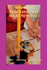 Viv?ncias Realizadas Nas Aulas Remotas I